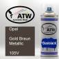 Preview: Opel, Gold Braun Metallic, 105V: 400ml Sprühdose, von ATW Autoteile West.